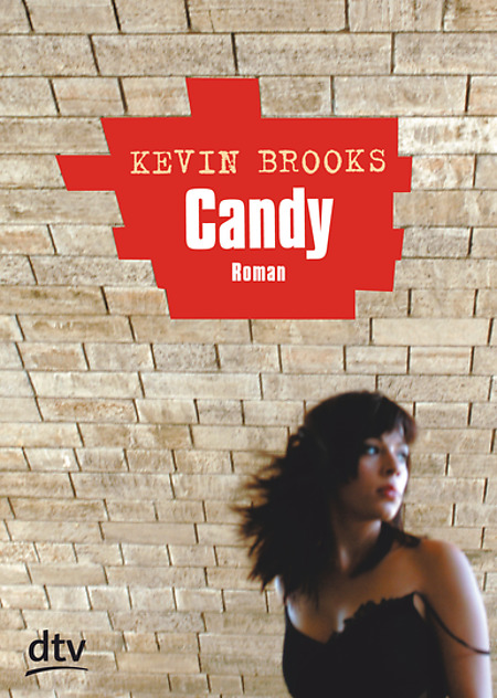 Candy Kevin Brooks Roman dtv Verlag Cover